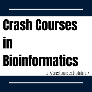 Crash courses in bioinformatics