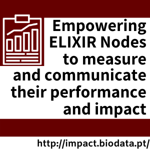 Empowering ELIXIR nodes to measure and communicate their performance and impact